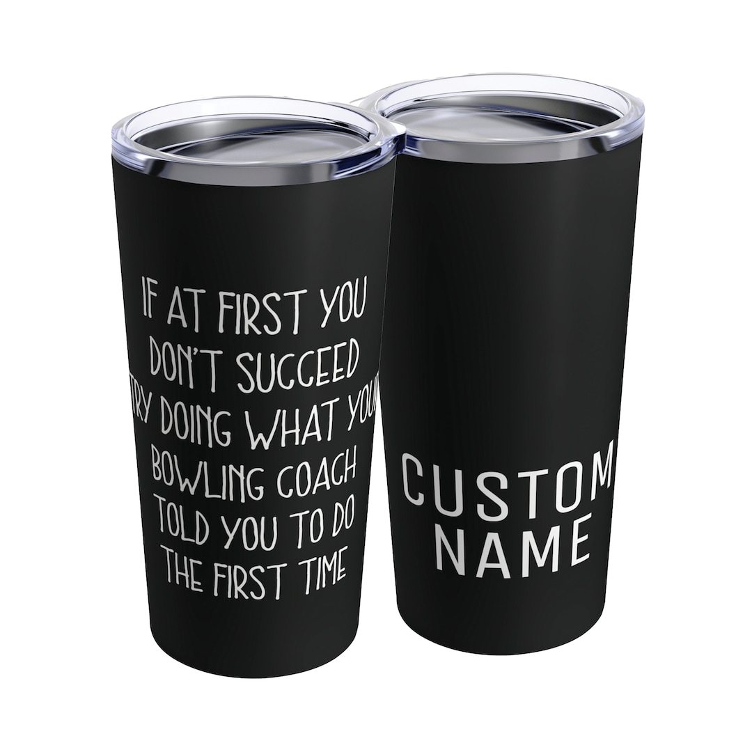Customized Bowling Coach Tumbler, Bowling Coach Gift, Gift for Bowling Coach, Bowling Team