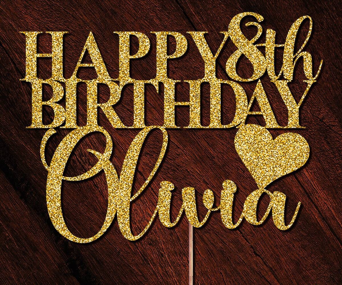 Personalised Custom Cake Toppers Happy 8th Birthday Glitter | Etsy