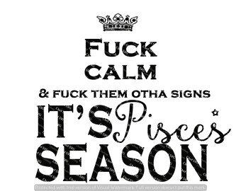 F Calm Its Scorpio Season Svg Quote Quote Overlay Svg Etsy