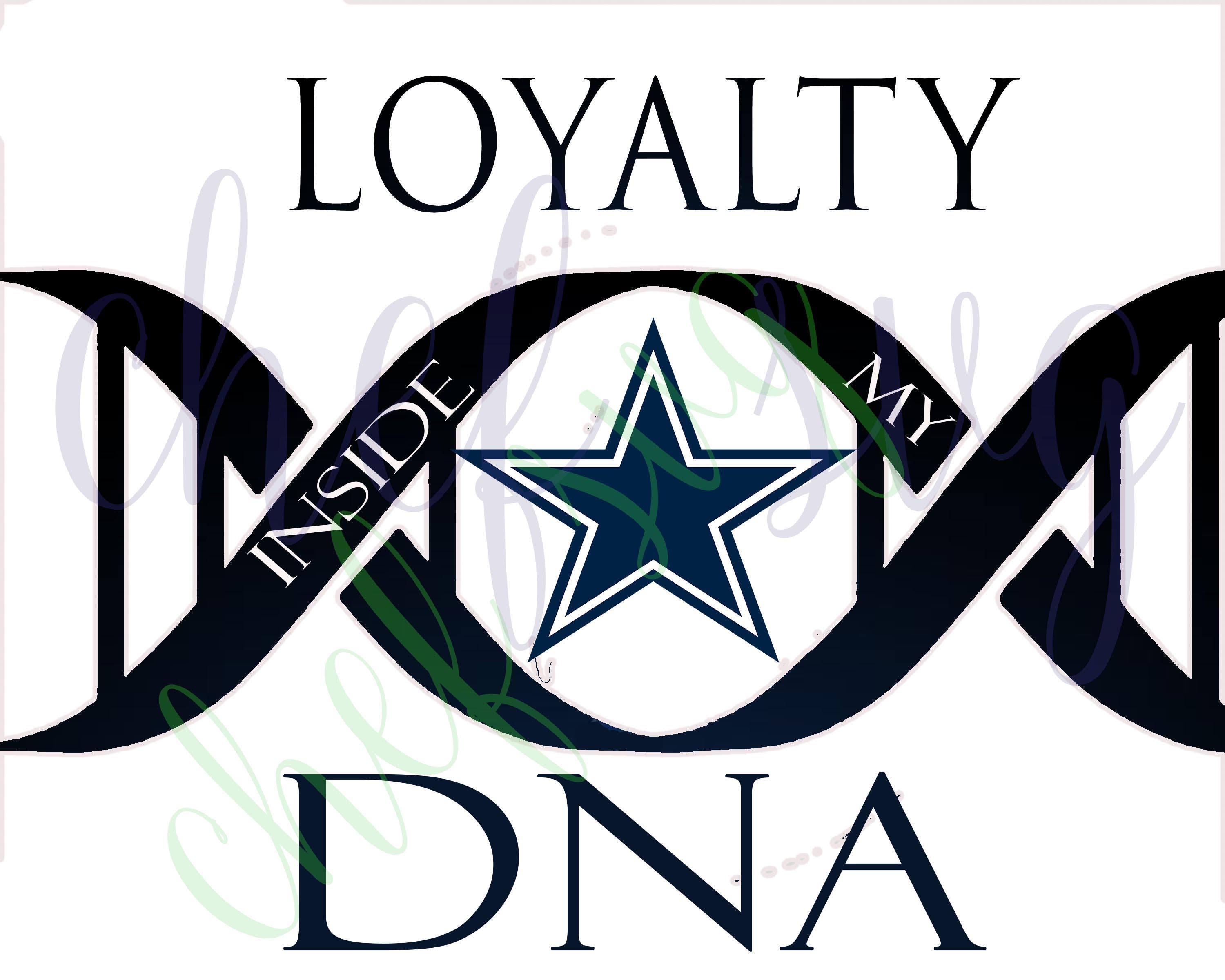 Download Dallas Cowboys Loyalty in my DNA svg Quote Quote Overlay ...