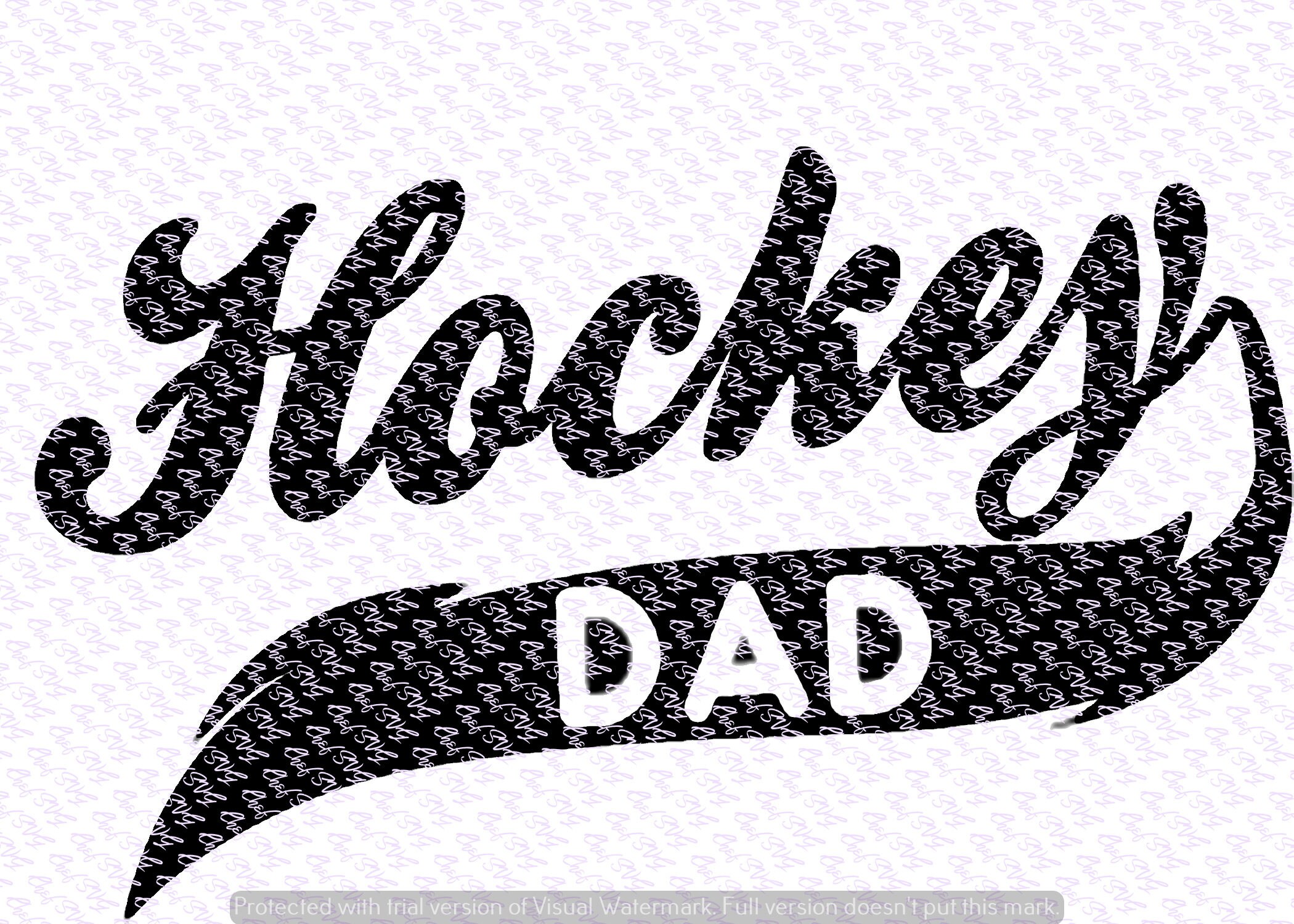 Download Hockey Dad svg Quote Quote Overlay SVG Vinyl Cutting File ...
