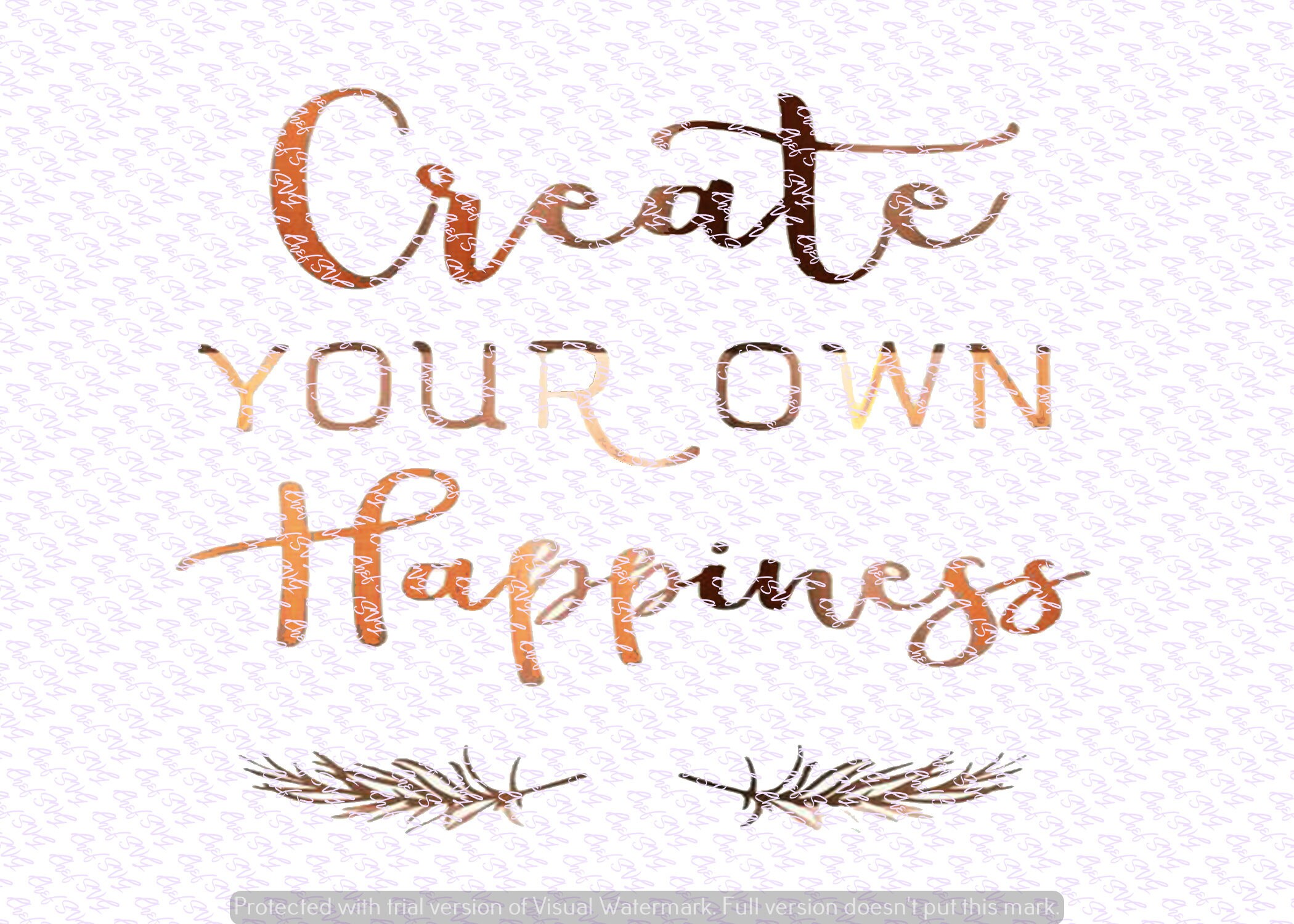 Download Create Your Own Happiness svg Quote Quote Overlay SVG | Etsy