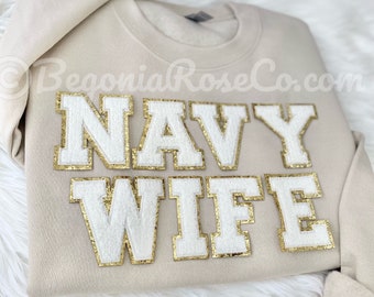 Navy Wife Sweatshirt Navy Wife Shirt Navy Wife Gift for Navy Sailor Wife Homecoming Shirt Deployment Shirt Honeymoon Shirt Wifey Sweatshirt