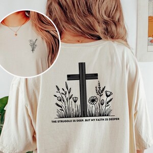 Christian Faith Comfort Colors Shirt, Faith Shirt, Positive Affirmation Shirts, Christianity Shirt, Cross Shirt, Christian Shirt, Deep Faith