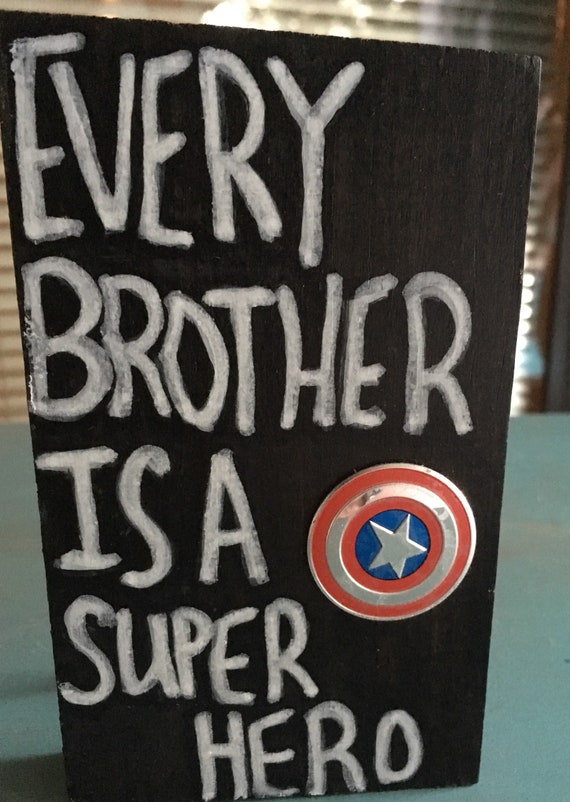 Brothers Superhero Quote Marvel Capt America Wooden Sign Painted Wall Decor Siblings Brothers Sister Bedroom Decor Family Birthday Gift Baby