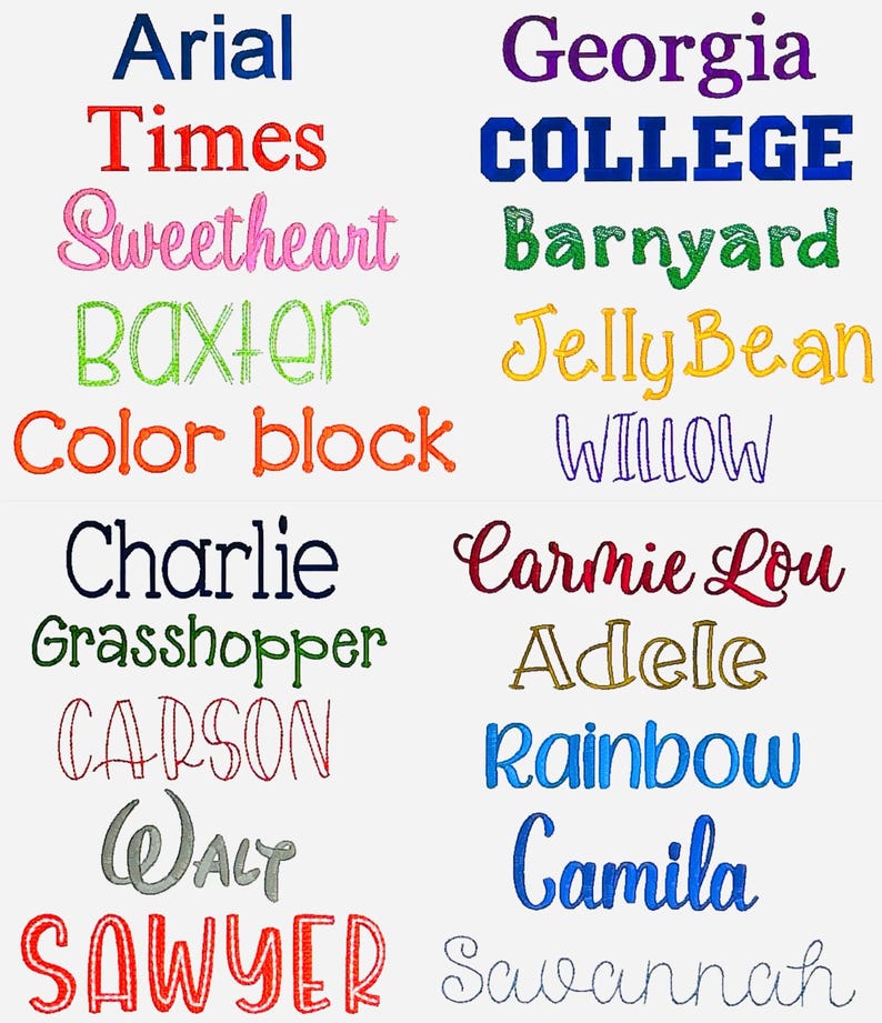 May include: A white background with a colourful list of names, including Arial, Times, Sweetheart, Baxter, Color block, Charlie, Grasshopper, CARSON, WALT, SAWYER, Georgia, COLLEGE, Barnyard, Jelly Bean, WILLOW, Carmie Lou, Adele, Rainbow, Camila, Savannah.