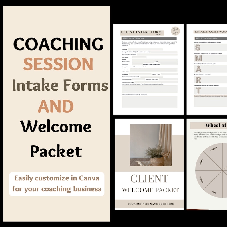 Puede incluir: Una plantilla de formulario de admisi&oacute;n y paquete de bienvenida para una sesi&oacute;n de coaching con fondo beige. El texto "COACHING SESSION Intake Forms AND Welcome Packet" est&aacute; en una fuente grande y en negrita. El texto "Easily customize in Canva for your coaching business" est&aacute; en una fuente m&aacute;s peque&ntilde;a. La plantilla incluye un formulario de admisi&oacute;n del cliente, una hoja de trabajo SMART goals y una rueda de la vida.