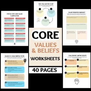 May include: A set of "Core Values & Beliefs Worksheets" with 40 pages. The worksheets cover topics like core values clarification, values priorities, and challenging limiting beliefs. The pages are designed with a beige and white colour scheme.
