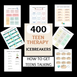 May include: A collection of printable therapy resources for teens. The central image reads "400 Teen Therapy Icebreakers: How to Get Teens Talking." Surrounding the central image are several worksheets with titles like "Getting to Know You" and "Emotions and Coping Skills."