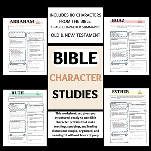 May include: A worksheet set with Bible character studies. The image includes character summaries of Abraham, Ruth, Boaz, and Esther. The text reads "BIBLE CHARACTER STUDIES" and "OLD & NEW TESTAMENT".