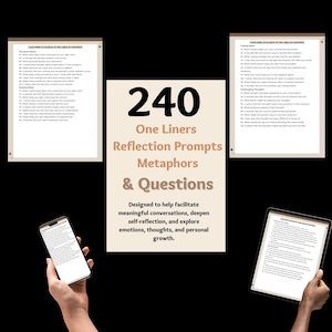 May include: A beige graphic with the text "240 One Liners Reflection Prompts Metaphors & Questions" is displayed. The graphic is designed to help facilitate meaningful conversations, self-reflection, and explore emotions, thoughts, and personal growth.