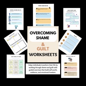 以下が含まれることがあります： 「Overcoming Shame & Guilt Worksheets」と題されたワークシートのコレクション。ワークシートには、恥の理解、トリガーの特定、内なる批評家への挑戦などのトピックに関する質問と演習が含まれています。画像には、テキスト「自己価値、回復力、感情的な自由を構築するガイド付きエクササイズで恥と罪悪感に取り組み、人々の生活を変革するのに役立ちます」も含まれています。