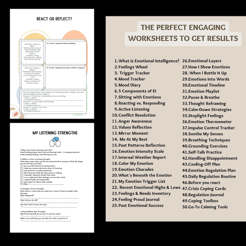 May include: A collection of worksheets with titles like "React or Reflect?" and "My Listening Strengths." The main title reads "The Perfect Engaging Worksheets to Get Results." The worksheets cover topics such as emotional intelligence, feelings, and coping strategies.