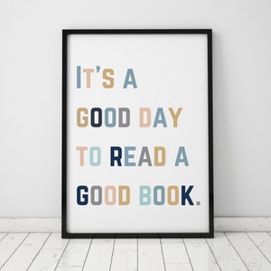 Es un buen día para leer un buen libro Impresión de arte de pared, decoración del aula para niños, póster de arte de sala de juegos, regalo para amantes de los libros, descarga digital imprimible