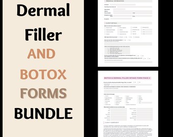 May include: Two printable forms for a Botox and Dermal Filler intake. The forms include sections for personal information, client details, and a client agreement.