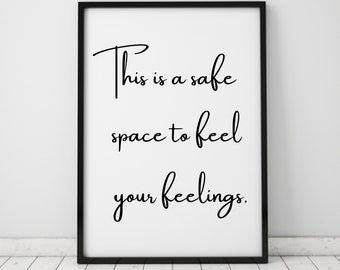 Dies ist safe space to Feel Your Feelings Wand kunstdruck, Therapeut Schule Ratgeber Geschenk, Therapie Büro Dekor, druckbarer digitaler Download