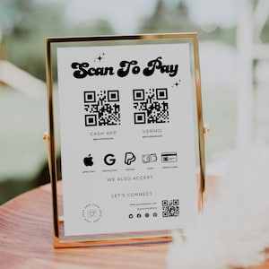 Scan To Pay Template, QR Code Sign, Printable Accepted Payments Sign, Retro Small Business Sign, Paypal, CashApp, Venmo, Edit In Canva