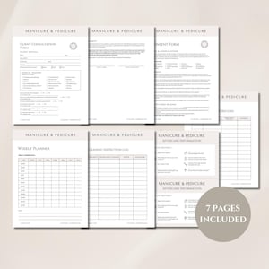 May include: A set of seven printable forms for a manicure and pedicure business. The forms include a client consultation form, a consent form, a weekly planner, a cleaning inspection log, and two aftercare information sheets. The forms are all in black and white with a simple design.
