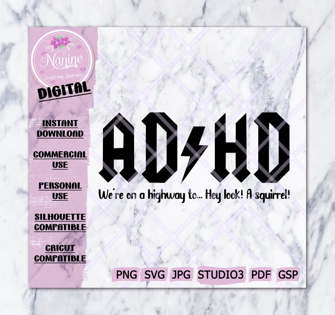 ADHD Svg, Png Files | Quote SVG, Cut File, Cricut, Silhouette, Instant ...