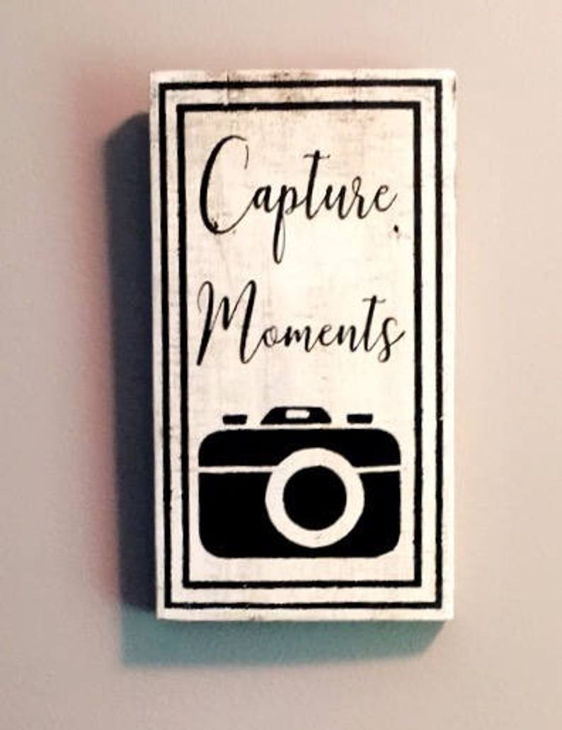 Capture moments