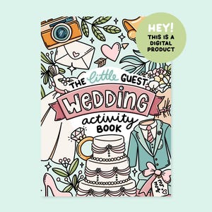 Könnte beinhalten: Digitales Hochzeits-Aktivitätsbuchcover mit Illustrationen von Hochzeitsbezogenen Artikeln. Das Cover zeigt eine Kamera, ein Hochzeitskleid, eine Torte, einen Anzug und den Text "The Little Guest Wedding Activity Book". Ein grüner Kreis sagt "HEY! THIS IS A DIGITAL PRODUCT".