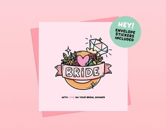 Bridal Shower Card - Handmade Illustrated Greetings Card (Envelope and Stickers Included)