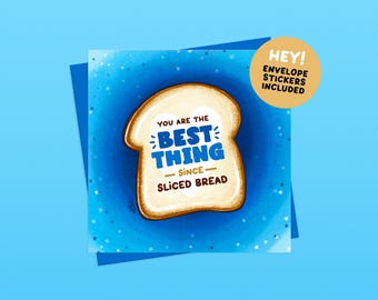 Sliced Bread Funny Card - Handmade Illustrated Greetings Card (Envelope and Stickers Included)