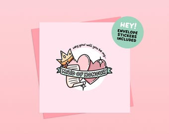 Maid of Honour Proposal Card - Handmade Illustrated Greetings Card (Envelope and Stickers Included)
