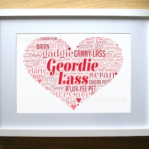 Geordie Lass Love Heart - Funny Sayings, Phrases, Slang - gift idea for Geordies, Newcastle people - Art Prints
