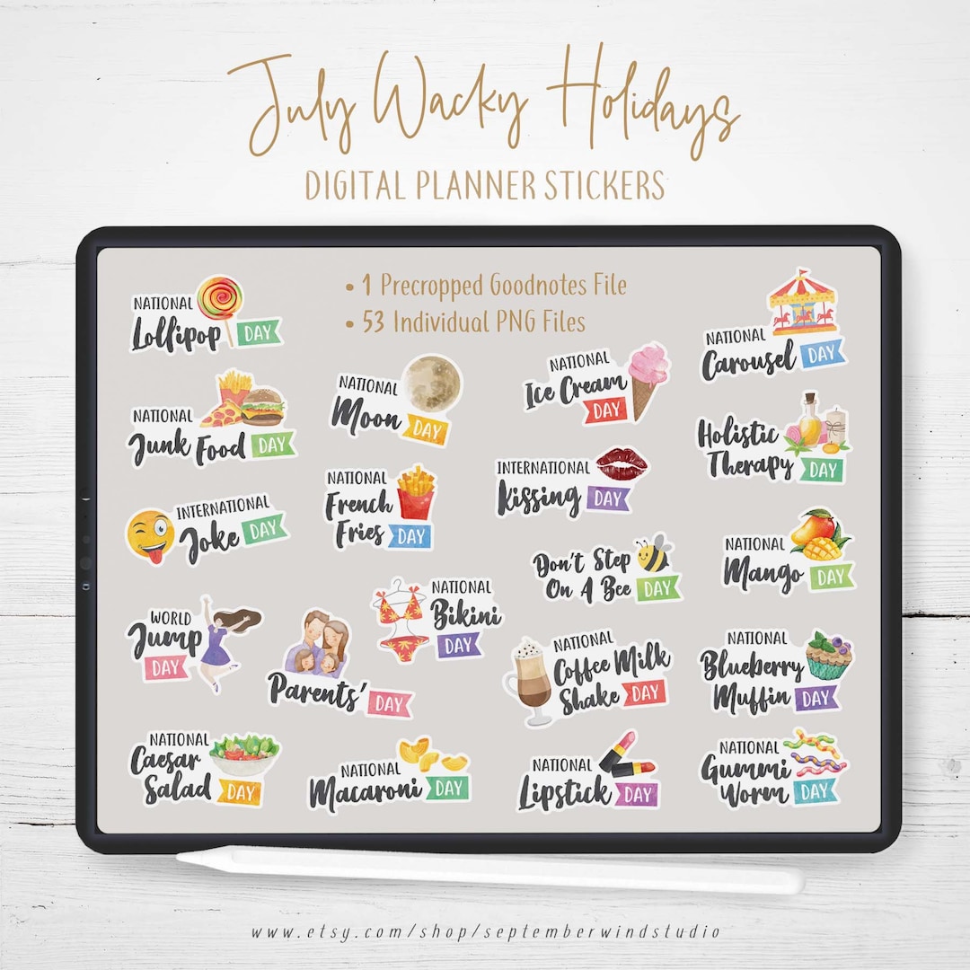 July Wacky Holidays Digital Planner Stickers Goodnotes Etsy