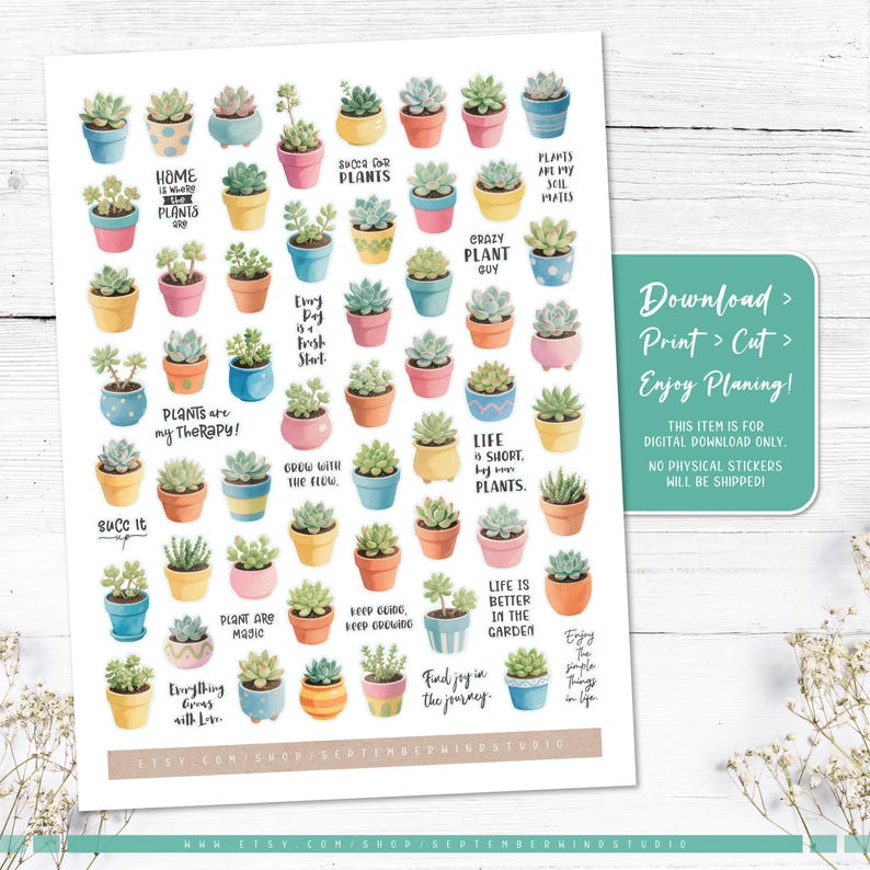 May include: A printable sheet of 36 succulent plant stickers with various sayings about plants. The stickers are in a watercolor style with pink, blue, yellow, and green colors. The text on the stickers includes "Succ it up", "Home is where the plants are", "Every day is a fresh start", "Plants are my therapy", "Grow with the flow", "Life is short, buy more plants", "Plant are magic", "Keep going, keep growing", "Life is better in the garden", "Find joy in the journey", "Enjoy the simple things in life", "Crazy plant guy", "Plants are my soil mates".