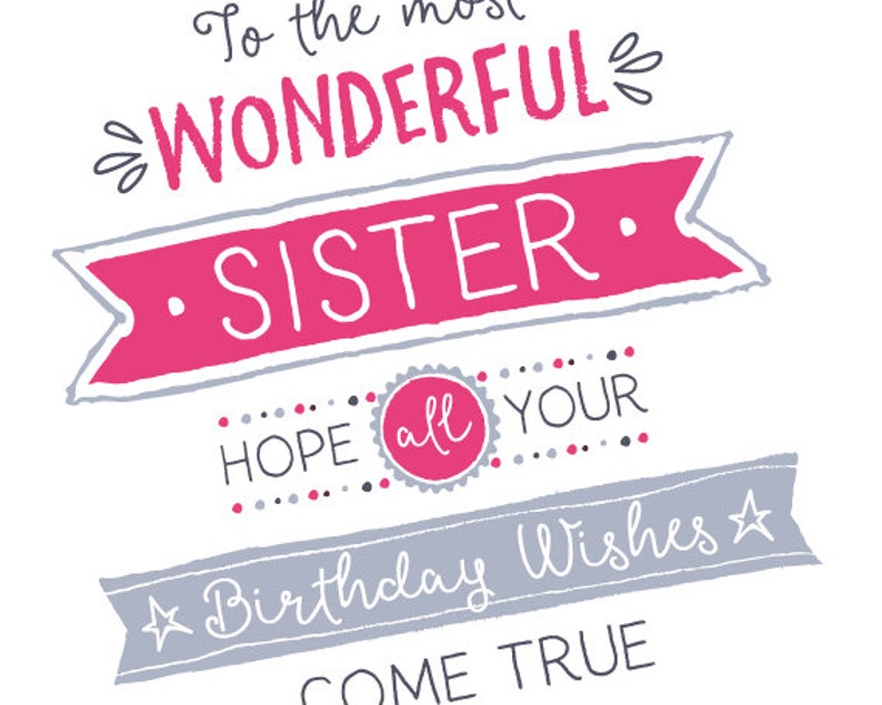 printable birthday card for sister to the most wonderful etsy