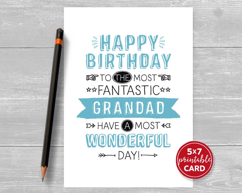 Printable Birthday Card For Grandad Happy Birthday To The Most Fantastic Grandad, Have A Most Wonderful Day 5x7 Envelope Template image 1