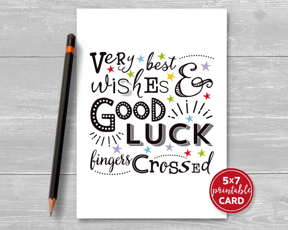 Printable Good Luck Card Very Best Wishes And Good Luck Fingers Crossed