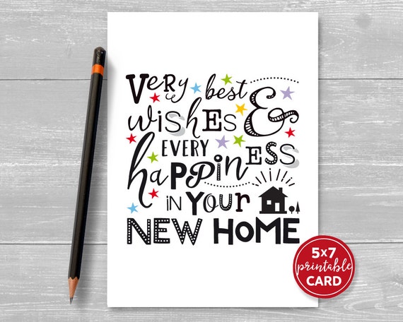 printable-new-home-card-very-best-wishes-every-happiness-etsy