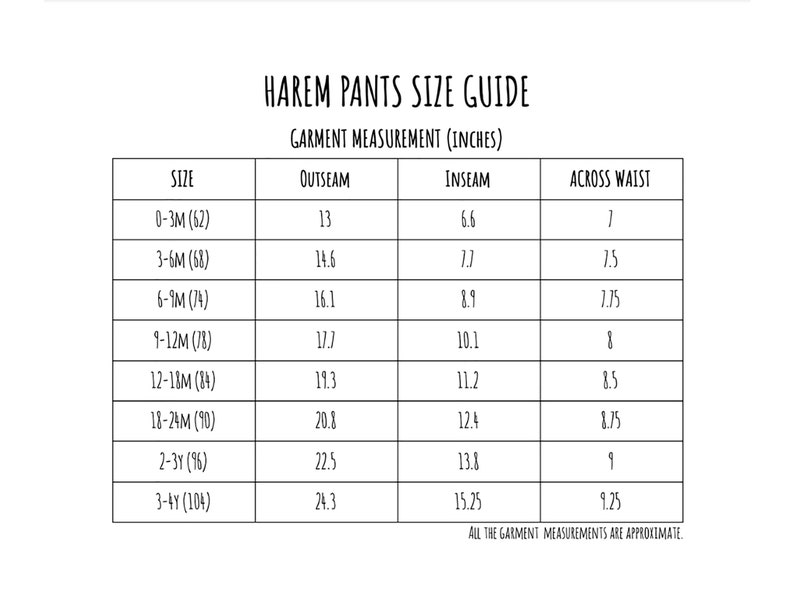 May include: Size chart for harem pants in inches, showing the outseam, inseam, and across waist measurements for sizes 0-3M (62) to 3-4Y (104).