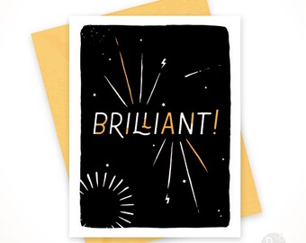 Brilliant! • Congratulations Card with Yellow Envelope