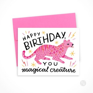Happy Birthday, You Magical Creature  • single card