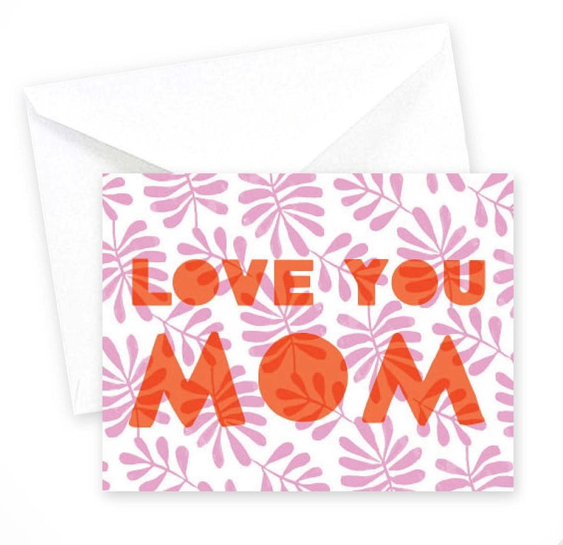 Love You Mom \u2022 single card