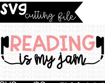 Reading is my Jam SVG File, Teacher svg, Teaching is my Jam, Teaching, Teacher svg, Cutting File, Silhouette, Cricut, PNG, DXF