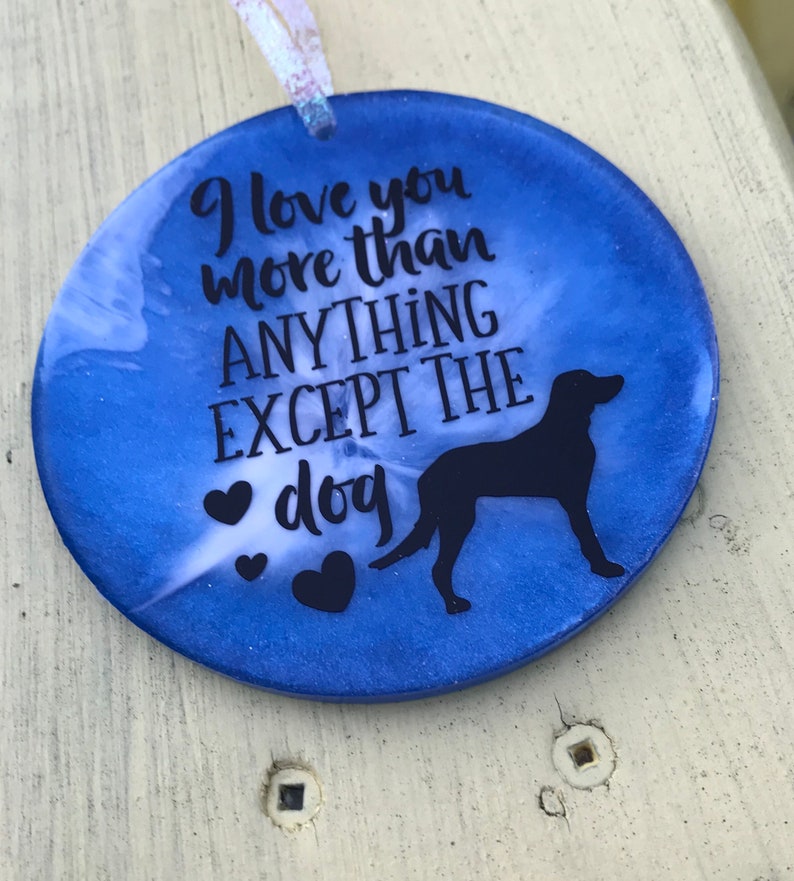 Ich liebe dich mehr als alles andere außer dem Hund Ich liebe dich mehr als alles andere außer dem Hund