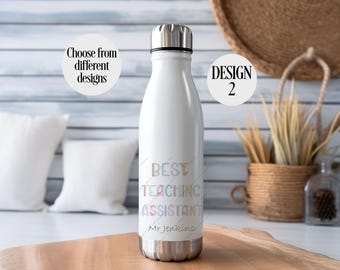 Personalised Water Bottle, Stainless Steel Bottle, Teacher Water Bottle, Gift for Teacher, End of Term Gift, Teaching Assistant Gift