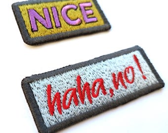Nice Haha No Custom Alternative Grunge Punk Rock Jacket Iron-On Patch