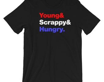 Young Scrappy and Hungry Hamilton Shirt in Red White and Blue Ink On Black Soft Cotton T-shirt