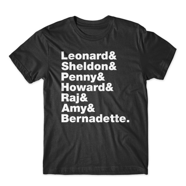 The Big Bang Theory T-Shirt. On Black, White, or Gray Soft Cotton Shirt. Sheldon, Leonard, Penny, Howard, Raj, Amy & Bernadette. Comfy!