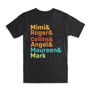 Könnte beinhalten: Schwarzes T-Shirt mit einem bunten Grafikdruck der Namen "Mimi & Roger & Collins & Angel & Maureen & Mark"