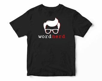 Word Nerd T-Shirt Premium Cotton Soft Shirt Great Gift for Writers, Readers, Reporters, More