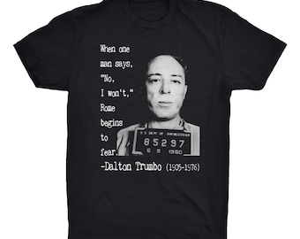Dalton Trumbo T-shirt. Writer Activist Shirt. Screenwriter of Spartucus, and More. Hollywood legend Tee. Printed on Soft Cotton Tee, Comfy