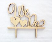 Wedding Cake Topper - We do