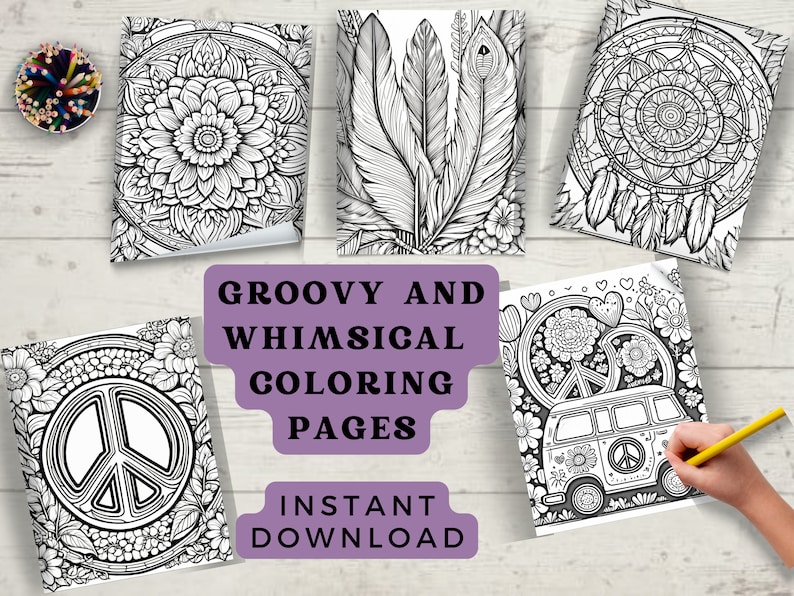Op de afbeelding: Vijf zwart-witte kleurplaten met groovy en grillige ontwerpen. De ontwerpen omvatten een vredesteken, een mandala, veren, een droomvanger en een busje met een vredesteken. De tekst "Groovy and Whimsical Coloring Pages Instant Download" staat op een paarse achtergrond.
